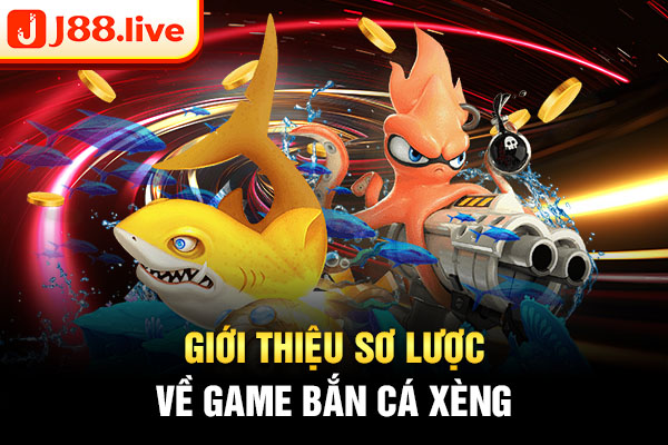 Giới thiệu sơ lược về game bắn cá xèng Giới thiệu sơ lược về game bắn cá xèng