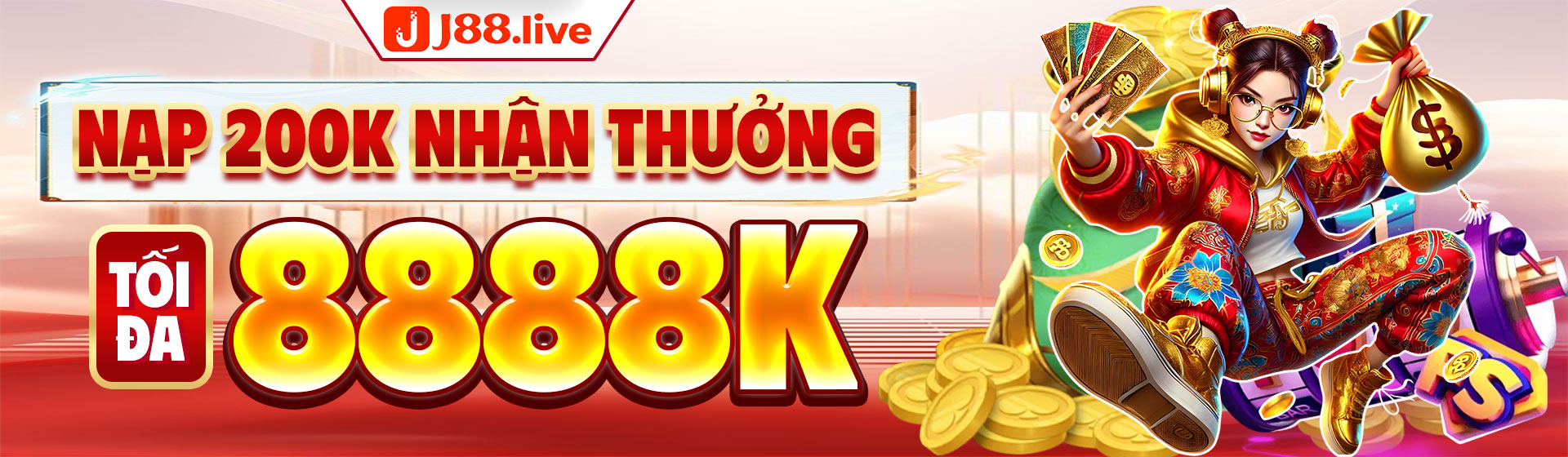 Nạp 200k nhận thưởng tối đa 8888k